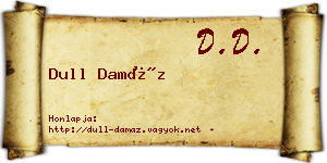 Dull Damáz névjegykártya